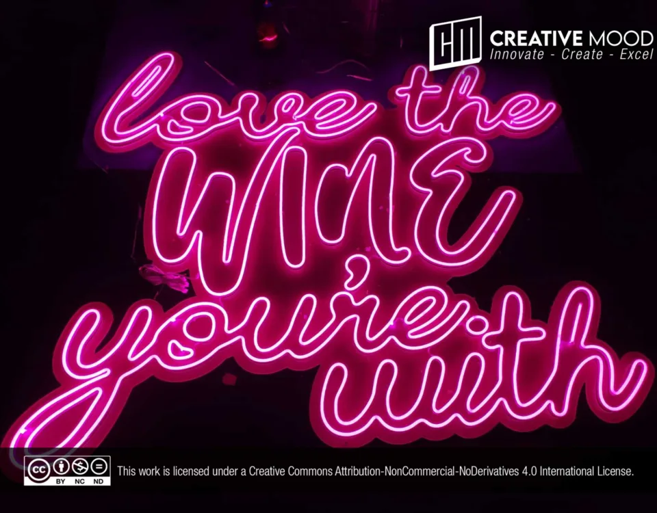 ‘love the wine you're with’ Pink LED Neon Sign