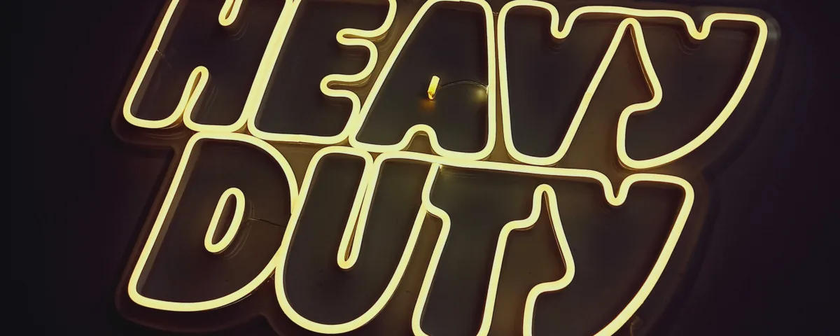 ‘HEAVY DUTY’ Warm White LED Neon Sign